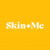 Skin + Me